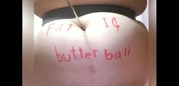  dirty butter ball Torture
